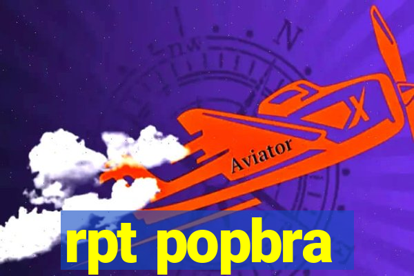 rpt popbra